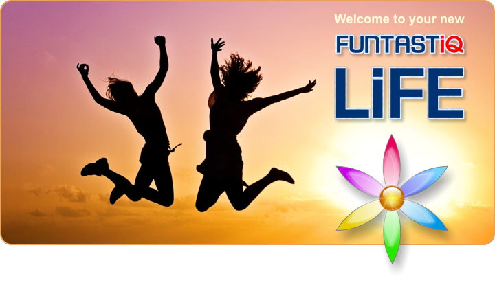 Welcome to your new FUNASTIQ LIFE